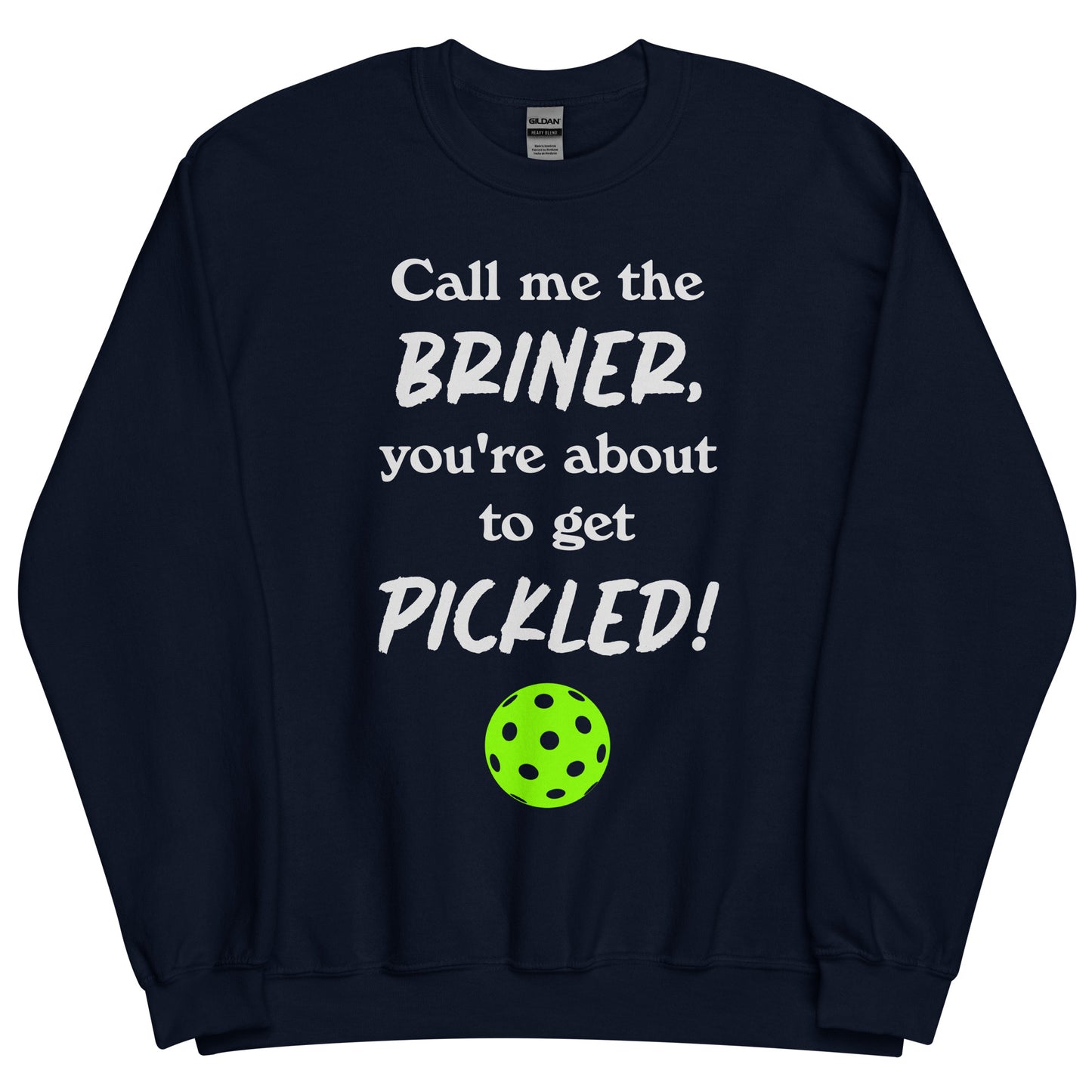 BRINER - Unisex Sweatshirt