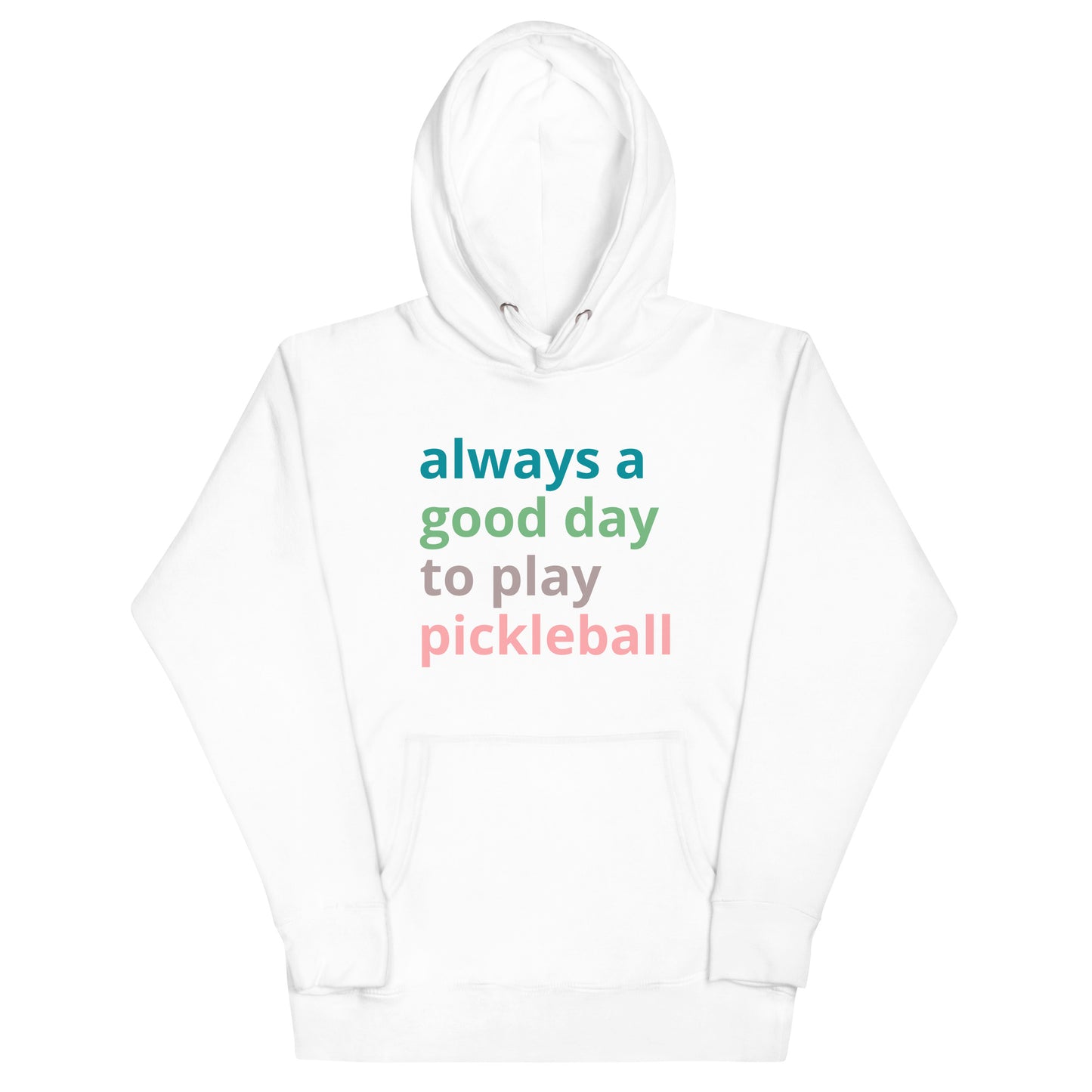 Good Day for Pickleball - Unisex Hoodie